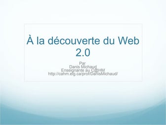 À la découverte du Wed 2.0