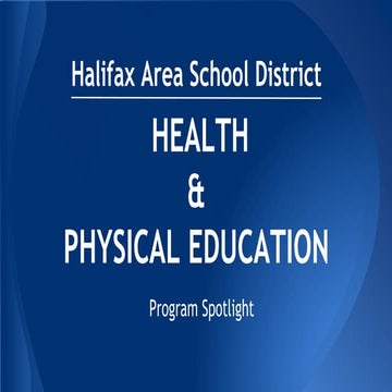 Halifax health & pe program spotlight
