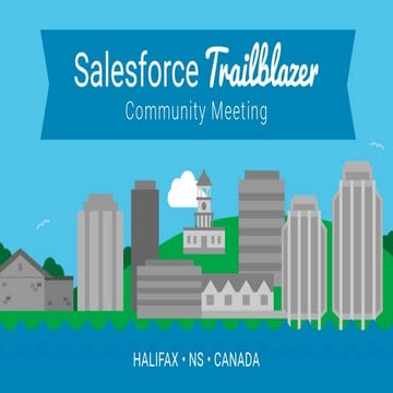 Halifax Salesforce Trailblazer Community Event - August 13th 2020