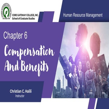 COMPESATION AND BENIFITS CHAPTER 6 EDUC. | PPTX