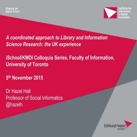 A coordinated approach to Library and Information Science Research: the UK ex...