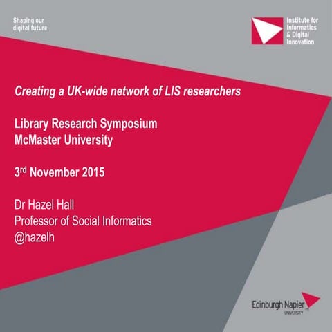 Creating a UK-wide network of LIS researchers
