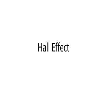 Hall Effect And Its Applications to Conductivity