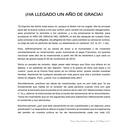 ¡Ha llegado un año de gracia! El año de la Misericordia. Autor. Cristian Camilo Cárdenas Aguirre.