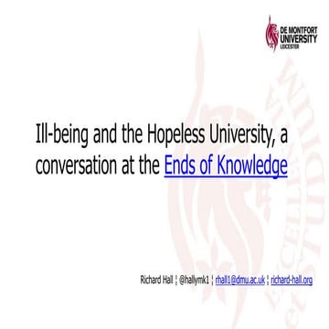 Ill-being and the Hopeless University, a conversation at the Ends of Knowledge