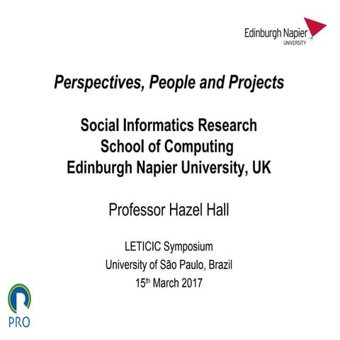 Perspectives, People and Projects: Social Informatics Research within the Sch...