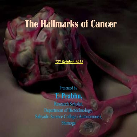 Hallmarks in cancer