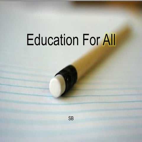 Education for All Globally & in the Philippines | PPTX