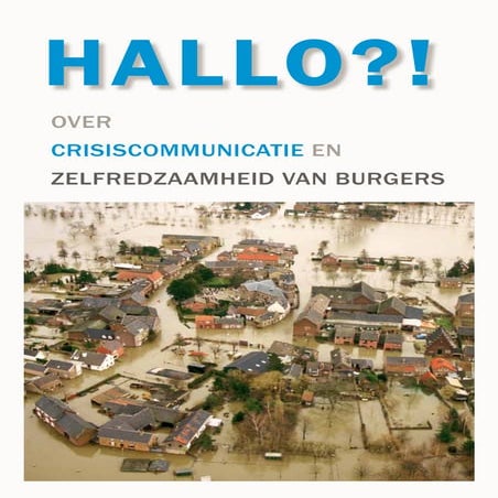 Hallo! over crisiscommunicatie en Zelfredzaamheid van burgers