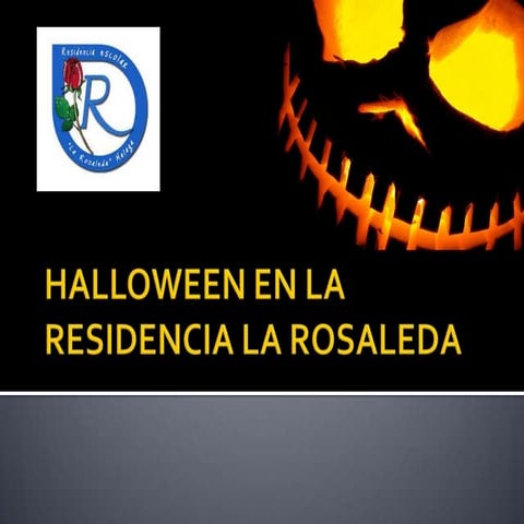 Halloween en la residencia la rosaleda