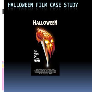 Halloween film case study