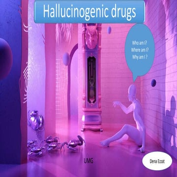 Hallucinogenic drugs