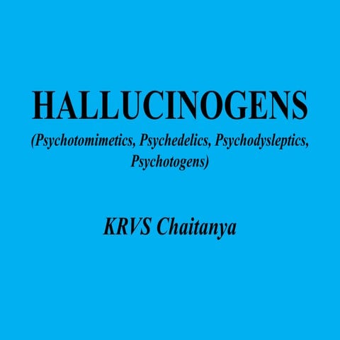 Hallucinogens pharmacology