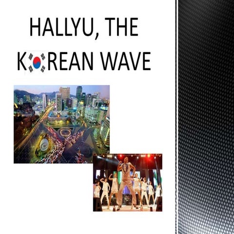 Hallyu, the korea