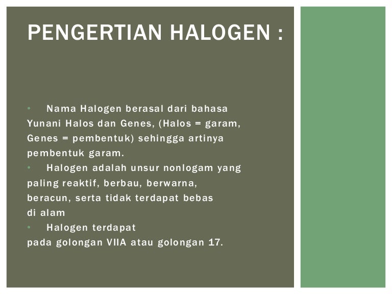 Halogen Unsur Golongan Vii A Halogen Unsur Golongan Vii A