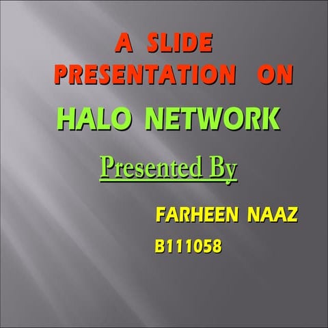 Halo network 