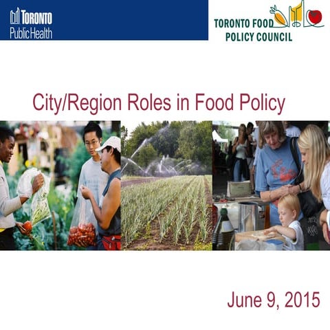 Toronto's Food Strategy by Lauren Baker