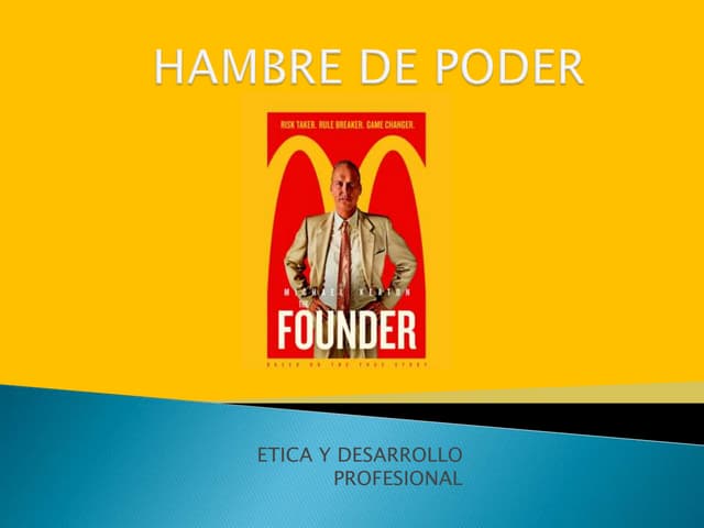 aspectos éticos sobre la película Hambre de poder | PPT