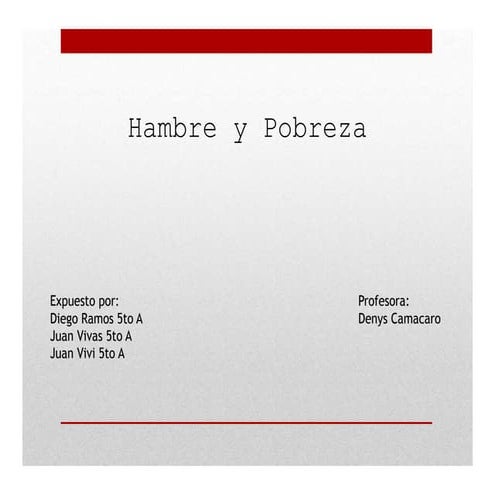 La pobreza y el hambre | PPTX