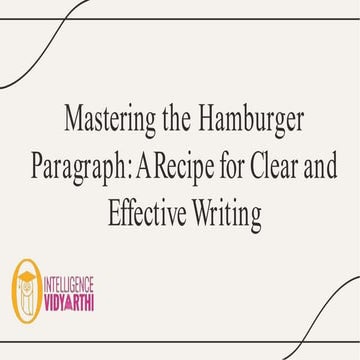 Mastering the Humburger Paragraph: A recipe for clear and effective Writing