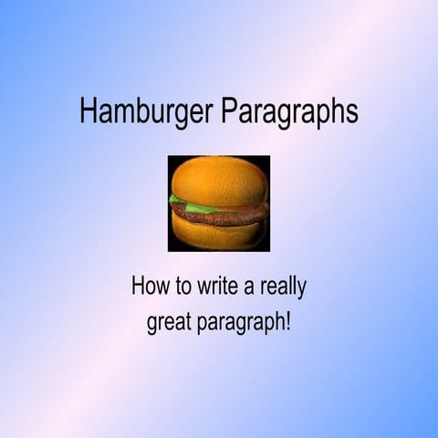 Hamburger Paragraphs