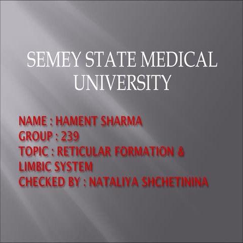 reticular formation and limbic system