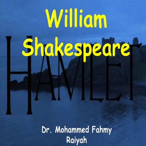 William Shakespeare's Hamlet