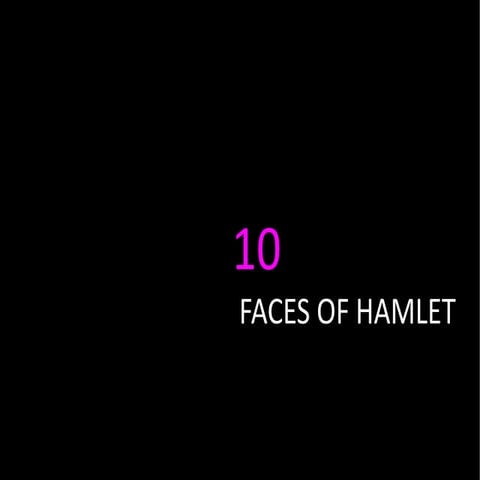 10 Faces of Hamlet