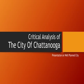 CRITICAL ANALYSIS OF CHATTANOOGA