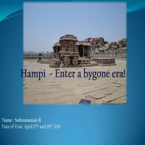 Hampi - Weekend Travellers Guide!