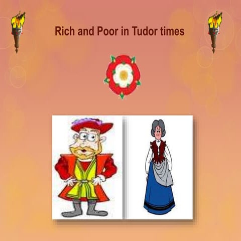 Rich and Poor during Tudor times