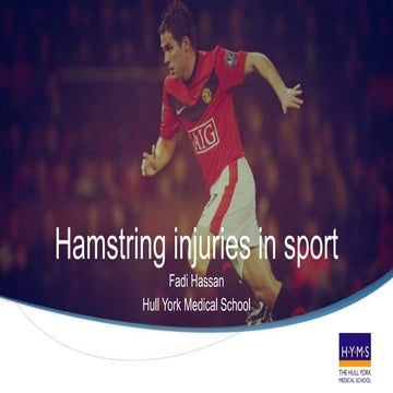 Hamstring injuries in sport - Fadi Hassan