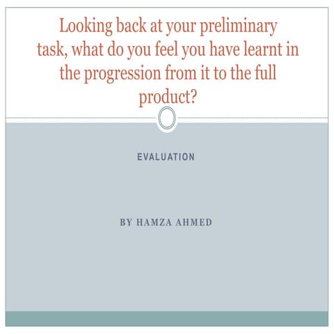 Hamza, evaluation part 2