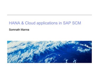 Hana & Cloud SCM Applications TechEdBLR2013