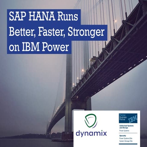 SAP HANA Runs Better, Faster, Stronger on IBM Power