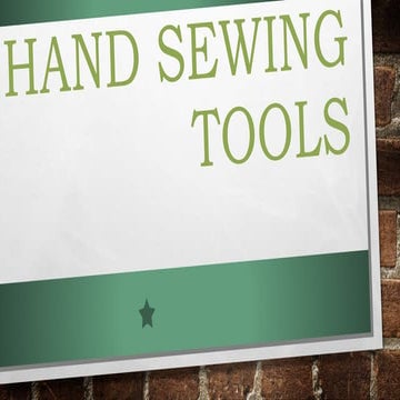 Hand-sewing-tools for grade 5-mam-ruth.pptx