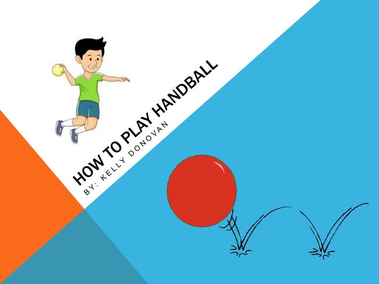 How to play handball
