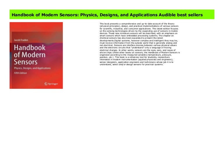 Handbook of modern sensors physics designs and applications 5th edition Handbook Of Modern Sensors Physics Designs And Applications Fraden Jacob 9783319193021 Amazon Com Books