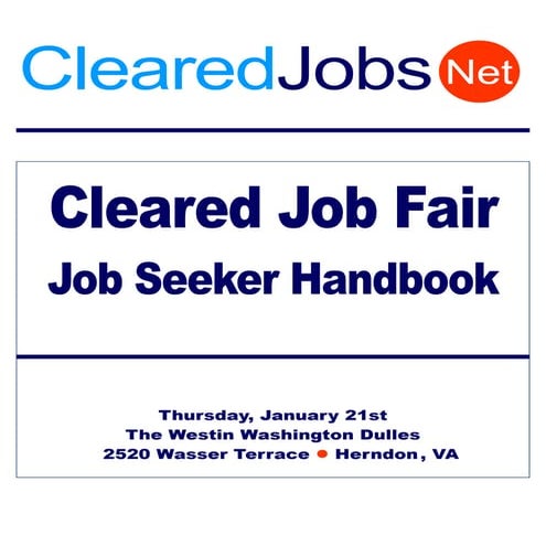 Cleared Job Fair Handbook January 21, 2009