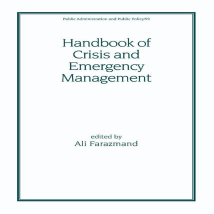 Handbook of crisis and emergency management