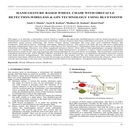 Hand gesture based wheel chair with obstacle detection,wireless &amp; gps tec...
