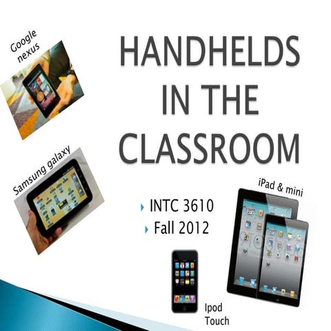 Handhelds in the classroom