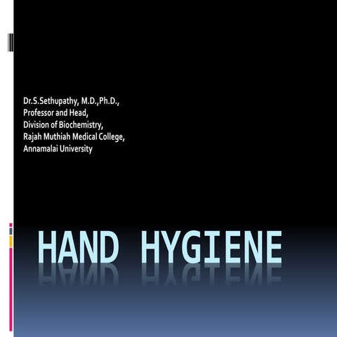 Hand hygiene