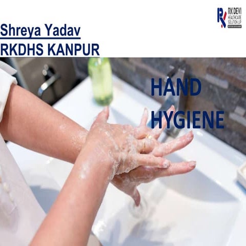 Hand hygiene