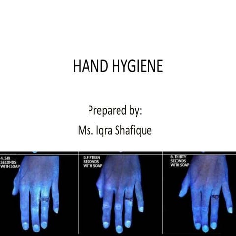 HAND HYGIENE 