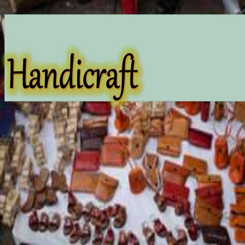 Handicraft