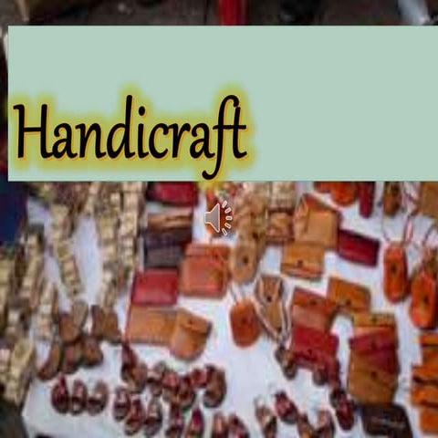 Handicraft Final with Video
