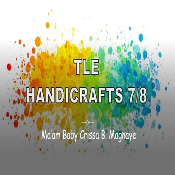 HANDICRAFTS 7-8 1. EMBROIDERY TOOLS AND MATERIALS [Autosaved].pptx