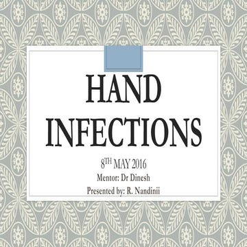 Hand infections