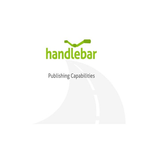 Handlebar capabilities overview